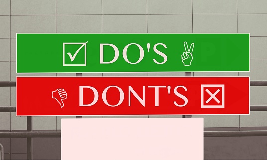 A dos and don’ts signboard